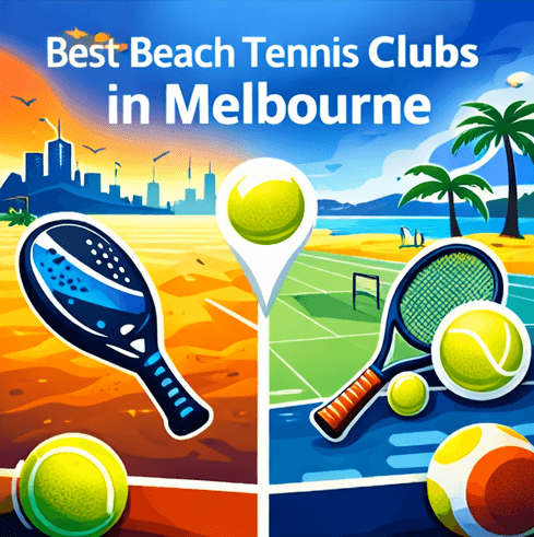 Best Beach Tennis Clubs in Melbourne